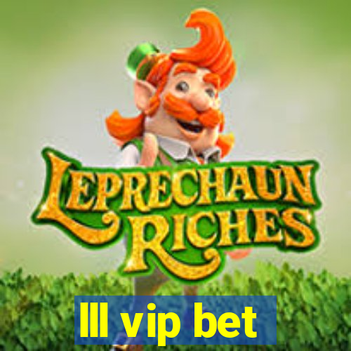 lll vip bet